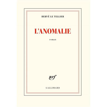 Em 2020 L'anomalie ganhou o prêmio Goncourt, um das principais horarias literárias de língua francesa
