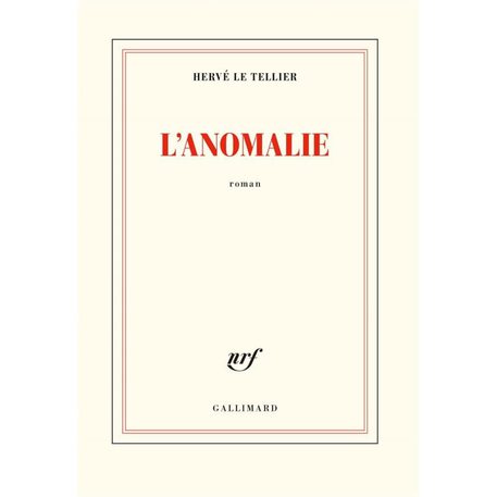 Em 2020 L'anomalie ganhou o prêmio Goncourt, um das principais horarias literárias de língua francesa