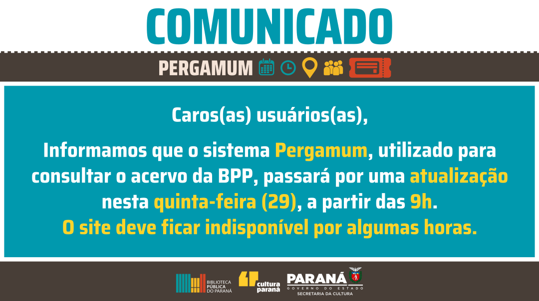 Informamos que o sistema Pergamum, utilizado para consultar o acervo da BPP, passará por uma atualização nesta quinta-feira (29), a partir das 9h. O site deve ficar indisponível por algumas horas.