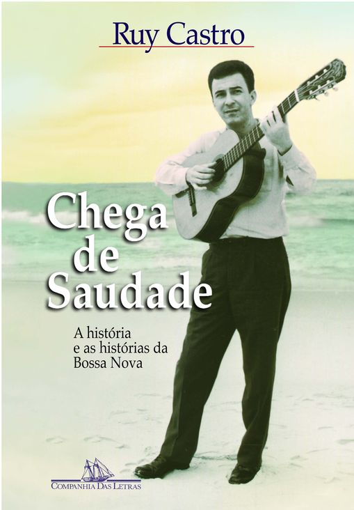 chega de saudade