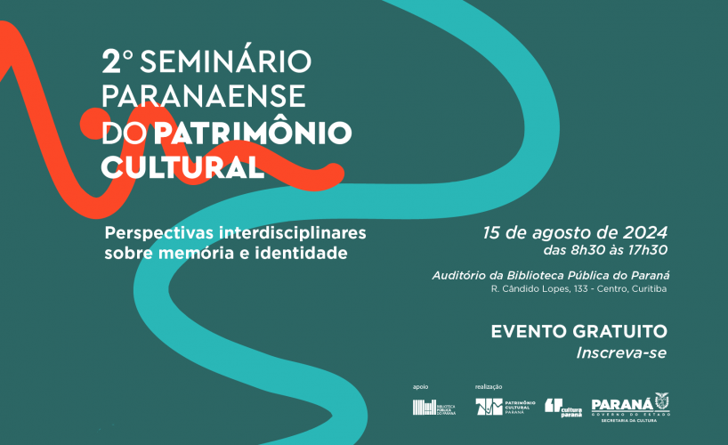 2º seminário paranaense do patrimônio cultural