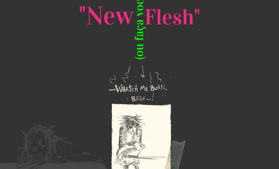 Adaptação "New Flesh" (01)